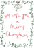 Pretty Christmas Card - Holly and Mistletoe created by Bellynam Studio