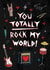 Cute Valentine's Day Card - You Rock My World created by Pencilface