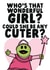 Who's That Wonderful Girl - Funny Tiktok Meme Nanalan Mona Love Card created by Studio Doodles