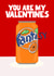 Funny Valentine's Day card - Fanta pun created by Pickled Prints