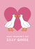 Funny Valentine's Day Card - Silly Goose created by Sundiva Designs