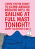 Rude Valentine's Card - For Her - Sailing At Full Mast created by @Cupsie's Creations