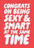 Funny Valentine Day Card - Sexy And Smart At The Same Time created by Studio Doodles