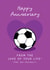 Funny Anniversary Card - Football - Love of your Life created by The Cake Thief