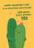 Cute Valentine's Card - for Boyfriend - Succulent Pun created by Fliss Muir