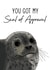 You got my Seal of Approval created by Mayfield Valley