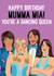 Mumma Mia ABBA Mum Birthday - Funny Dancing Queen - For Mum created by Quitting Hollywood