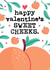 Happy Valentine's Sweet Cheeks - Funny Cheeky Card for Boyfriend / Girlfriend created by Mrs Best Paper Co.