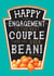 Funny Engagement Card - Heinz Baked Bean Design created by  la la la     Designs