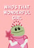 Cute Valentines Card - Wonderful Girl created by Funny Hunny