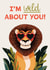 Cute Anniversary Card - I'm Wild About You - Lion - Valentine's Day created by Folio | Ian Owen
