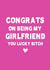 Funny Congrats on Being my Girlfriend Valentine's Day Card created by Gift Delivery