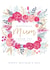 Pretty Floral Mother's Day Card - for a Wonderful Mum created by Claire Wilson