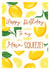 Happy Birthday to My Main Squeeze Lemon Birthday Card created by Little Greenhouse Greetings