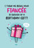 Funny Birthday Card For Fiancé - Cute Birthday Card created by Twisted Haggis