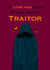Funny Valentine's Day/Anniversary Card For Significant Other -Traitors created by Nerd Is The Word
