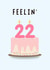 Taylor Swift inspired Birthday Card - Feelin' 22 created by A Personalised Teacher
