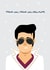 Cute Elvis Thank You Card - Thank You Very Much! created by PaperJam Print Co.