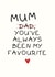 Funny Mother's Day Card - My Favourite created by Sundiva Designs