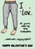 Funny Grey Sweatpants Valentine's card for your man created by Emvy Illustration