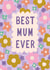 Cute Mothers day card - from Daughter - Best Mum Ever created by Jessie Maeve Studio