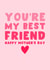 Happy Mother's Day Card - You're My Best Friend created by Pink Peach Cards