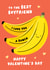 Cute Boyfriend Valentine's Card - Love You A Bunch - Bananas Pun created by Fliss Muir