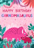 Cute Birthday Card - Grandmasaurus - Grandma created by Pear Tree Press