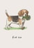 For You - Cute Beagle Card - Dug Specially For You! created by Elspeth Rose