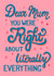 Funny Mother's Day card - You Were Right About Literally Everything created by Angelicabydesign