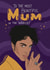 Retro Mother's Day Card - Prince -To The Most Beautiful Mum created by Kasia Cards