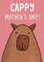 Cute Card for Mother's Day - Cappy Mother's Day Pun created by Pen and Puns 