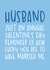 Funny Valentine's Day Card - for Husband - Annual Reminder created by Brogan Thomas