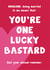 Husband You're One Lucky Bastard created by Card and Cake