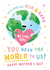 Mum & Nana Mother's Day Card - You Mean The World To Us created by Macie Dot Doodles