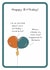 Funny Birthday Card - Balloon - Excited I Could Burst created by Not at all Jack
