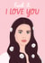 Fuck It, I Love You - Lana Del Ray - Valentine's Day Card created by Rumble Cards