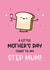 Cute Mother's Day Card - Step Mum - Toast Pu created by Twisted Haggis