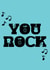 You Rock Card For Guitar or Music Lovers created by Teri Creative