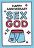 Naughty Anniversary Card - for Boyfriend or Husband – Sex God created by Paul Stevens