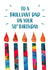 Bright 50th Birthday Card For Dad - Abstract Art Candles - Brilliant Dad created by size3art