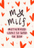 Cheeky Mother’s Day Card - For Your Partner/Wife - MILF created by Muses & May
