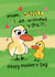 Cute Mother's Day Card - Mum and Baby Duck - Waddle I do without you? created by daminidesigns