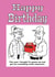 Funny birthday card for the woman in your life. created by Kirby Cards