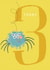Cute Birthday Card - Spider - 3 Today created by Kali Stileman
