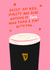 Funny Guinness Pint Drinking Valentine's Card for Boyfriend Girlfriend created by Ah Go On