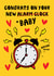 Funny New Baby Card - Alarm Clock created by AbiGoLucky