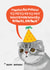 Cute Talking Birthday Cat - Social media inspired! created by Pencilface