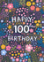 Pretty Birthday Card - Floral 100th created by Pear Tree Press