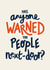 Funny Housewarming Card - Has Anyone Warned the Neighbours created by Christine Cuddihy Illustration